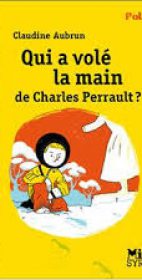 qui-a-vole-la-main-de-charles-perrault-aubrun