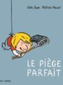 Le-piege-parfait-maudet
