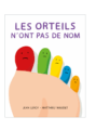 les-orteils-n-ont-pas-de-nom-maudet