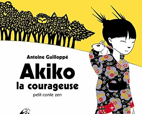 akiko-courageuse-antoine-guilloppe-picquier-jeunesse