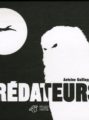 predateurs-antoine-guilloppe-thierry-magniner
