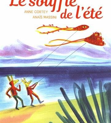 souffle-ete-anais-massini-anne-cortey-grasset-jeunesse