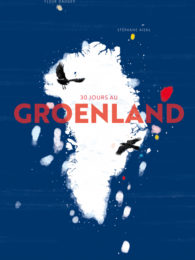 30 jours au Groenland
