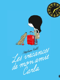 Les vacances de mon amie Carla